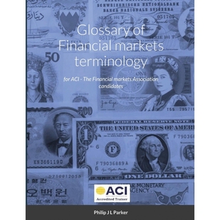 markets 按需印刷Glossary Financial terminology 9781291503524