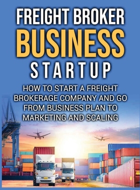 按需印刷Freight Broker Business Startup[9781804344248]
