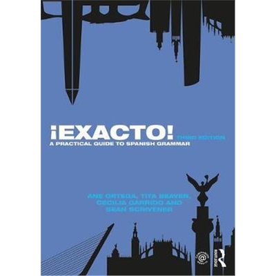 预订!Exacto!:A Practical Guide to Spanish Grammar