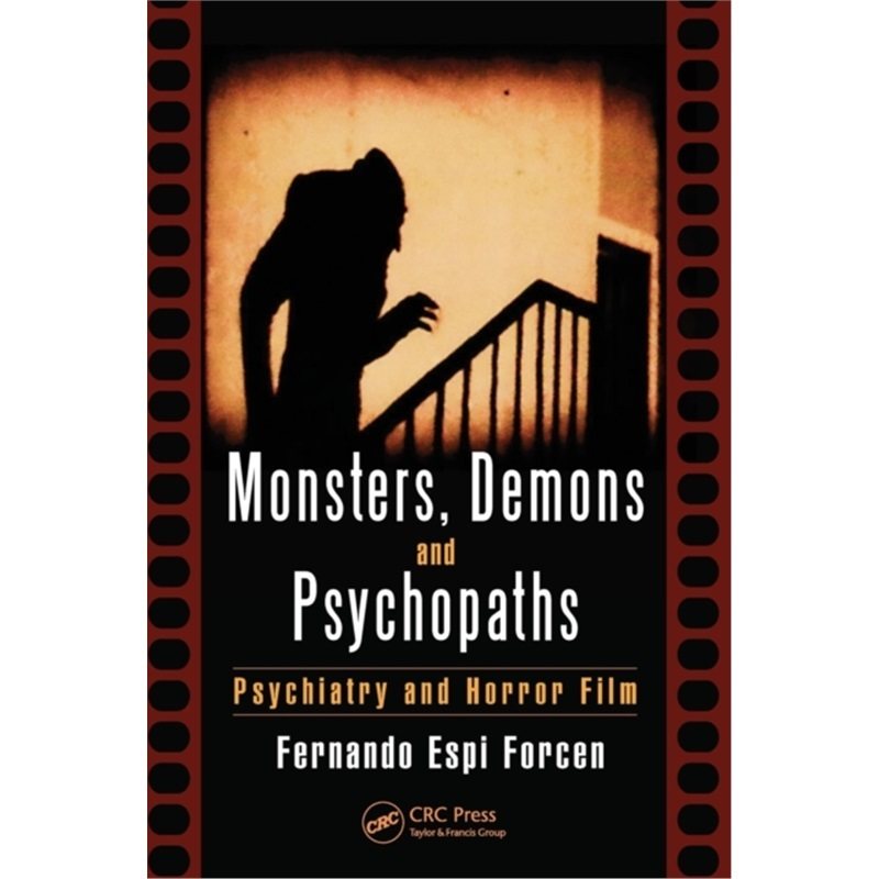 预订Monsters, Demons and Psychopaths:Psychiatry and Horror Film[9781498717854]