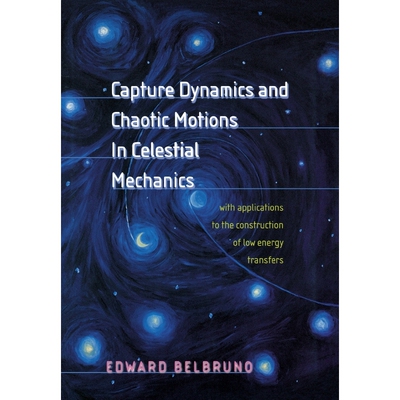 按需印刷Capture Dynamics and Chaotic Motions in Celestial Mechanics[9780691094809]