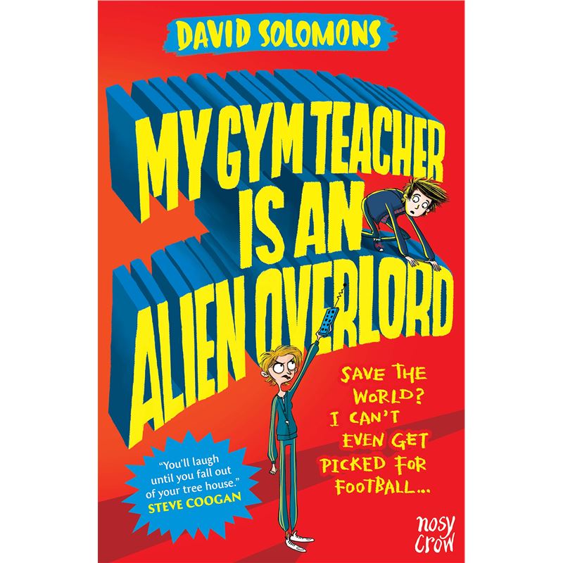 【现货】My Gym Teacher Is an Alien Overlord (My Brother is a