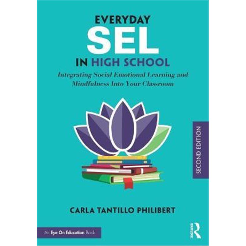 按需印刷不退不换 Everyday SEL in High School:Integrating Social Emot