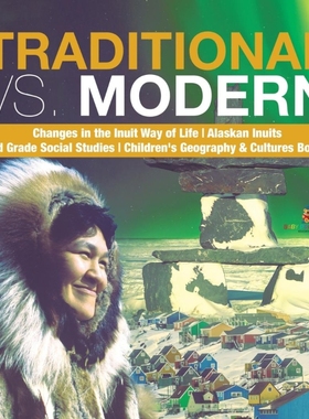 预订Traditional vs. Modern | Changes in the Inuit Way of Life | Alaskan Inuits | 3rd Grade Social Studie