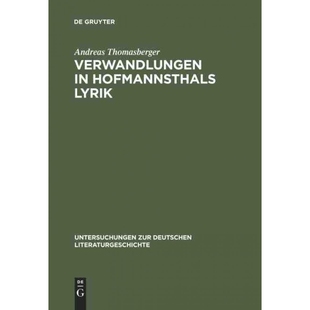 按需印刷不退不换DEG Verwandlungen in Hofmannsthals Lyrik[9783484320703]