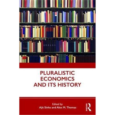 按需印刷不退不换Pluralistic Economics and Its History[9780367232351]