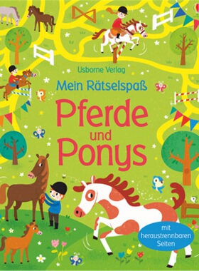 预订【德语】 Mein Rätselspaß: Pferde und Ponys[9781782328513]