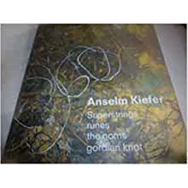[sch] 进口艺术 Anselm Kiefer - Superstrings Runes The