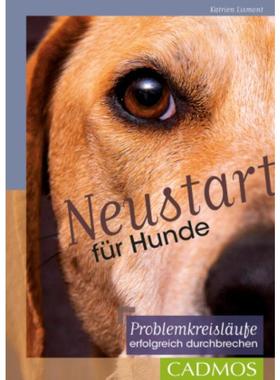 预订【德语】 Neustart für Hunde:Problemkreisläufe erfolgreich durchbrechen
