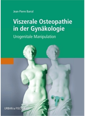 预订【德语】Viszerale Osteopathie in der Gynakologie[9783437314391]
