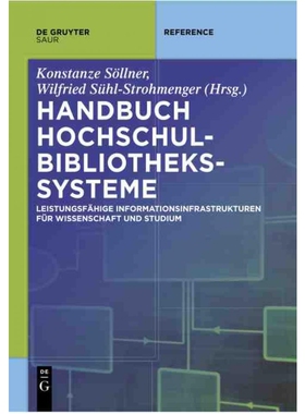 按需印刷不退不换DEG Handbuch Hochschulbibliothekssysteme[9783110559323]