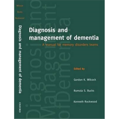 按需印刷Diagnosis and Management of Dementia:A Manual for Memory Disorders Teams[9780192628220]