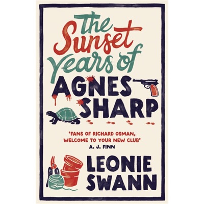 现货The Sunset Years of Agnes Sharp : The unmissable cosy crime sensation for f[9780749030537]