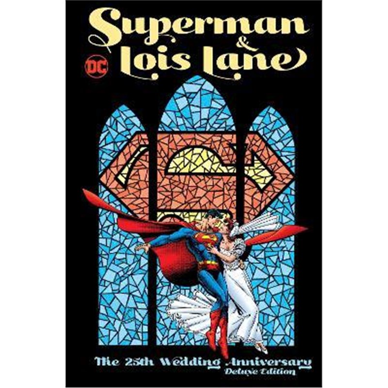 预订superman & lois lane: the 25th wedding anniversary deluxe