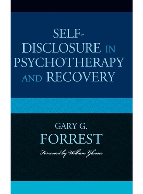 按需印刷Self-Disclosure in Psychotherapy and Recovery[9780765707260]