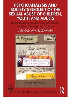 按需印刷 Psychoanalysis and Society's Neglect of the Sexual