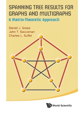 按需印刷Spanning Tree Results for Graphs and Multigraphs[9789814566032]