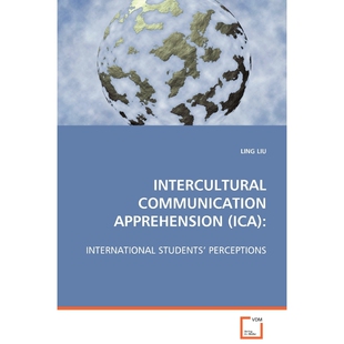 按需印刷不退不换INTERCULTURAL COMMUNICATION APPREHENSION (ICA)[9783639073980]