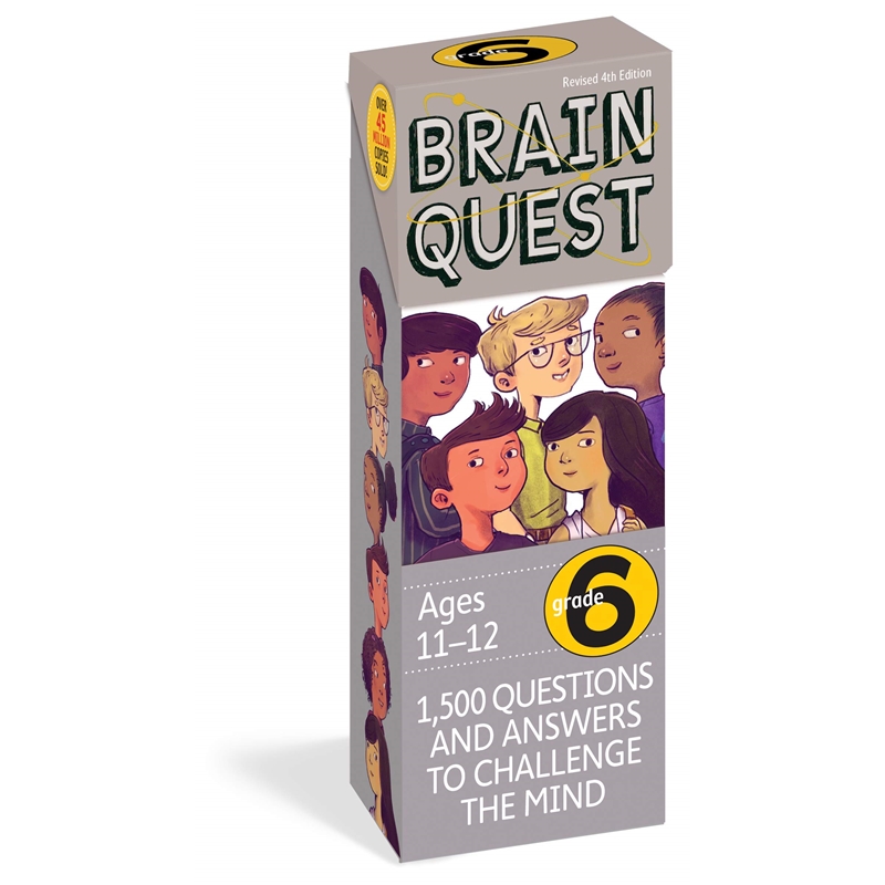 Brain Quest Grade 6, Revised 4th Edition: 1,500 Questions and Answers to Challenge the Mind