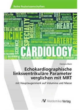 预订【德语】Echokardiographische linksventrikulare Parameter verglichen mit MRT[9783330514508]