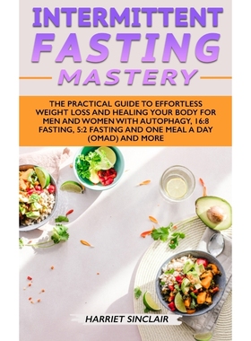 按需印刷Intermittent Fasting Mastery[9781989638187]