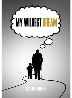 按需印刷不退不换My Wildest Dream[9780244143404]
