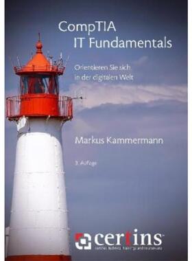 预订【德语】 CompTIA IT Fundamentals:Orientieren Sie sich in der digitalen Welt