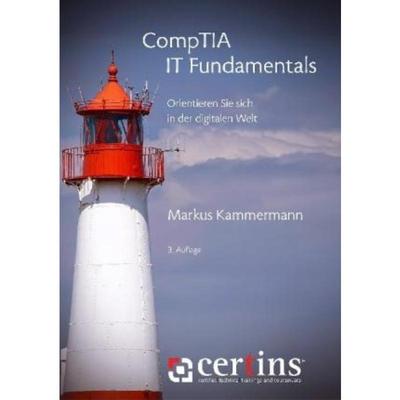 预订【德语】 CompTIA IT Fundamentals:Orientieren Sie sich in der digitalen Welt