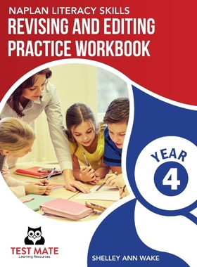 按需印刷NAPLAN LITERACY SKILLS Revising and Editing Practice Workbook Year 4[9781925783247]