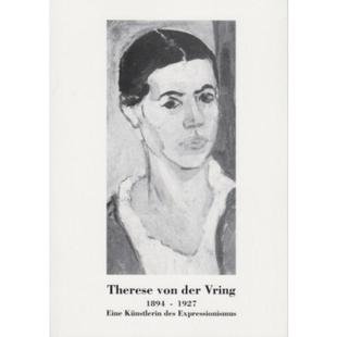 预订不退不换德语 Therese von der Vring - 1894 - 1927:Eine Künstlerin des Expressionismus