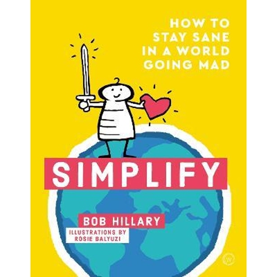 预订Simplify:How to Stay Sane in a World Going Mad