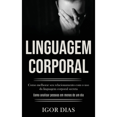 按需印刷不退不换POR Linguagem Corporal[9781989891544]