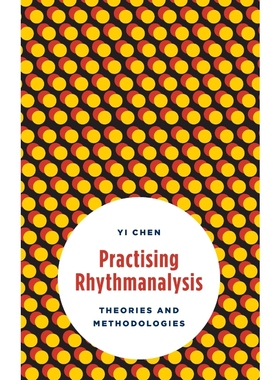 按需印刷Practising Rhythmanalysis[9781783487776]