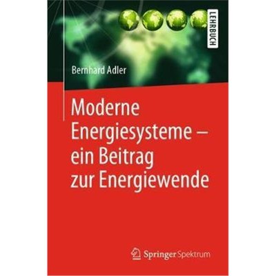 预订【德语】 Moderne Energiesysteme - ein Beitrag zur Energiewende:Lehrbuch