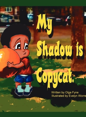 按需印刷不退不换My Shadow is a Copycat[9781438936710]