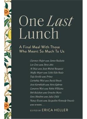 预订One Last Lunch:A Final Meal with Those Who Meant So Much to Us