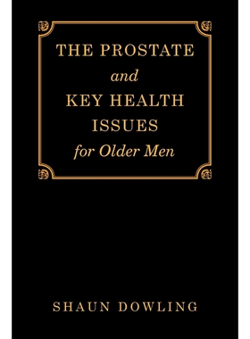 按需印刷The Prostate and Key Health Issues for Older Men[9781728390444]