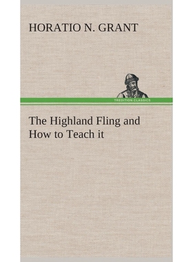 按需印刷The Highland Fling and How to Teach it[9783849519933]