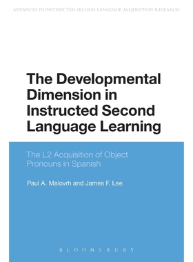 按需印刷The Developmental Dimension in Instructed Second Language Learning[9781472587978]