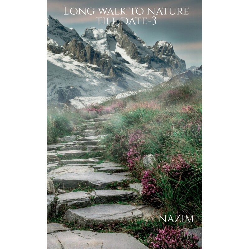 按需印刷不退不换Long walk to nature till date-3[9781638860709]