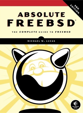 预订Absolute Freebsd, 3rd Edition[9781593278922]