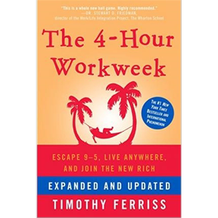 The 4-Hour Workweek, Expanded and Updated 每周工作四小时 英文原版 精装书籍Timothy Ferriss 纽约畅销排行榜作品蒂莫西代表作