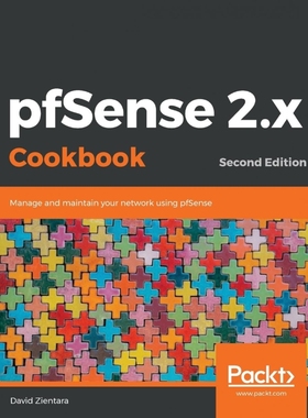 按需印刷pfSense 2.x Cookbook-Second Edition[9781789806427]