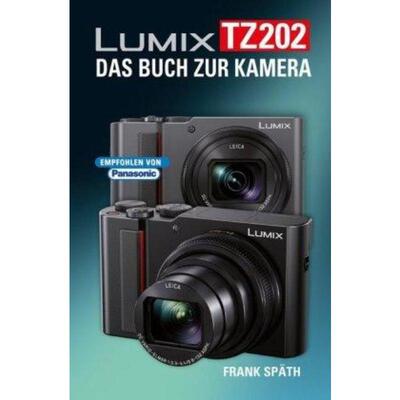 预订【德语】 LUMIX TZ202:Das Buch zur Kamera