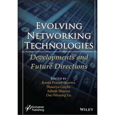 预订不退不换Evolving Networking Technologies:Developments