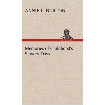 按需印刷Memories of Childhood's Slavery Days[9783849193218]