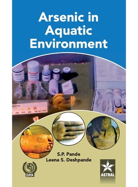 按需印刷Arsenic in Aquatic Environment[9788170359586]
