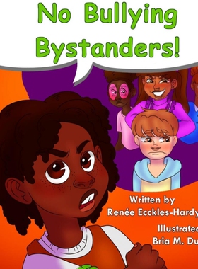 按需印刷不退不换No Bullying Bystanders![9798985488883]