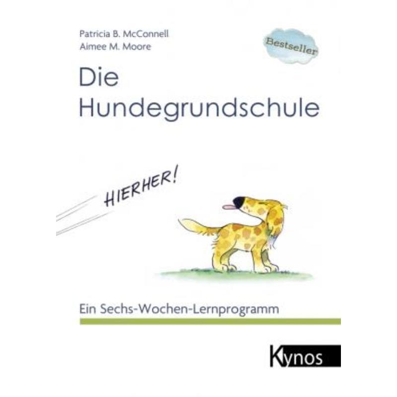 预订【德语】 Die Hundegrundschule:Ein Sechs-Wochen-Lernprogramm