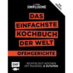 预订不退不换德语 Simplissime - Das einfachste Kochbuch der Welt: Ofengerichte:Richtig gut